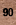 90